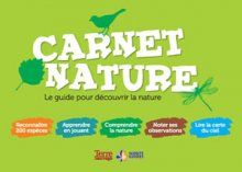 Carnet Nature - le guide pour découvrir la nature
