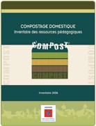Compostage domestique : inventaire des ressources pédagogiques