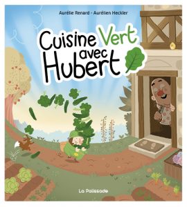 Cuisine Vert avec Hubert