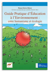Guide pratique d'éducation à l'environnement