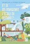 couv-ouvrage-et si on imaginait l’école de demain couv-ouvrage-et si on imaginait l'école de demain