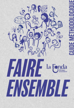 Guide méthodologique du Faire ensemble - La Fonda_Page_001